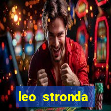 leo stronda terminou com greicy santos